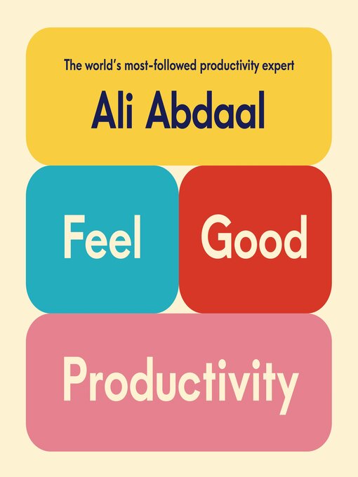 Title details for Feel-Good Productivity by Ali Abdaal - Wait list